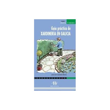 Guía práctia de xardinería en Galicia  Baía edició