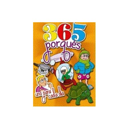 365 porqués  Uno para cada día