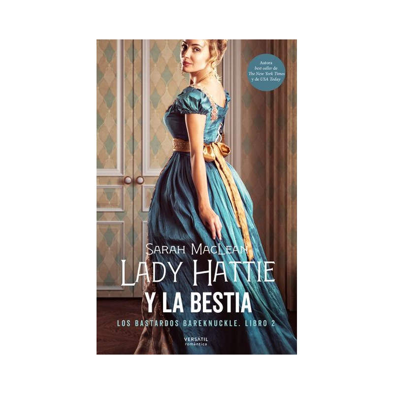 Lady Hattie y la bestia  Los bastardos Bareknuckle