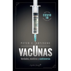 Vacunas  Verdades  mentiras y controversias