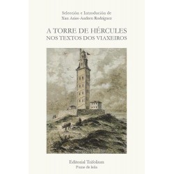 A torre de Hércules nos textos dos viaxeiros