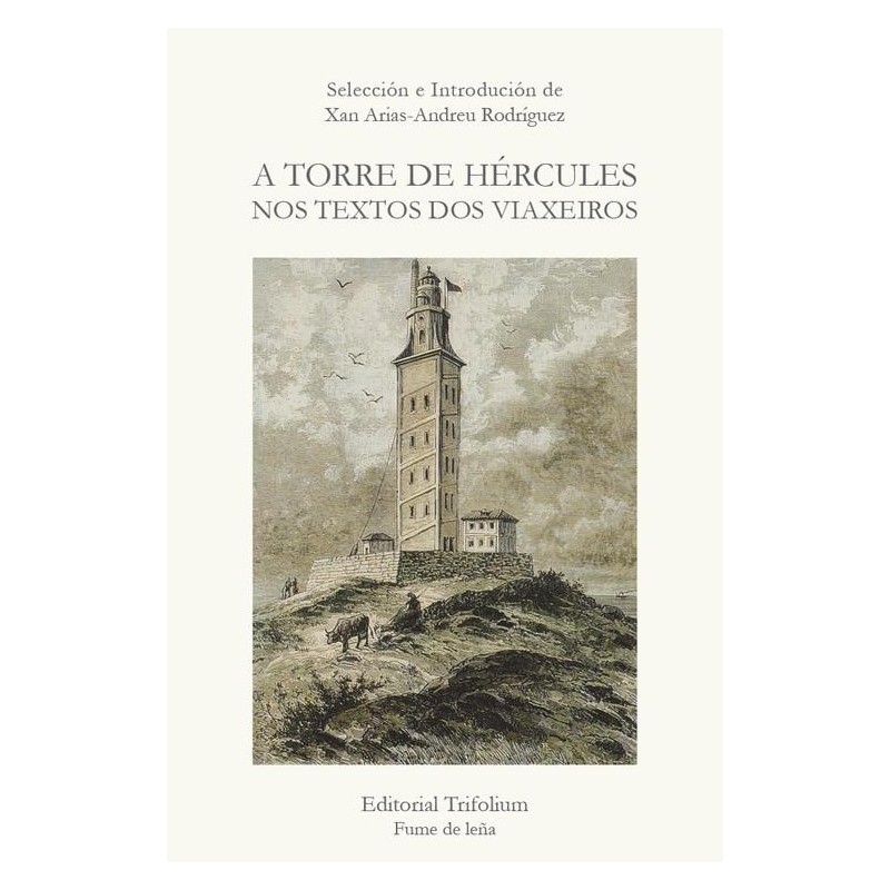 A torre de Hércules nos textos dos viaxeiros