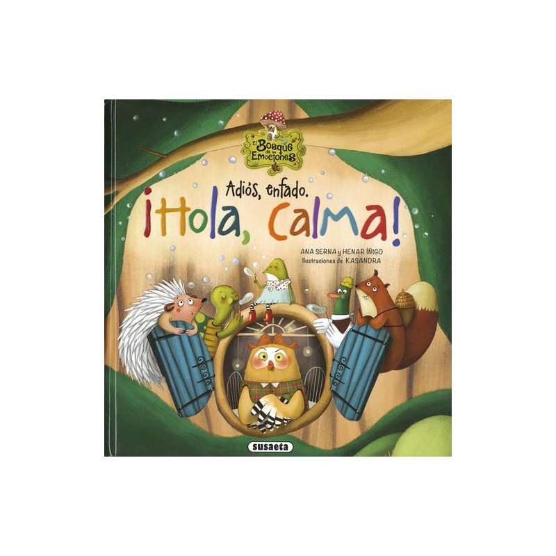 Adiós enfado ¡Hola calma Adiós enfado ¡Hola calma