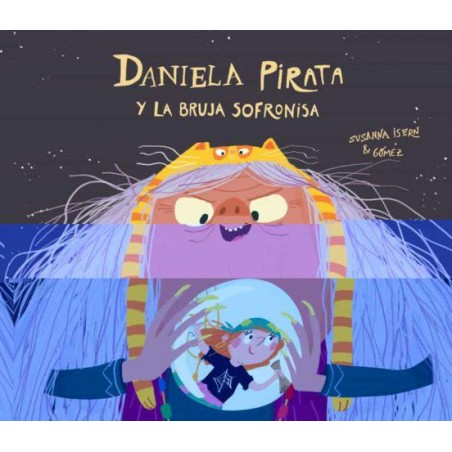 Daniela Pirata y la bruja Sofronisa