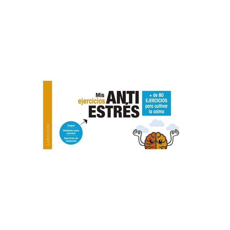 Mis ejercicios antiestrés Mis ejercicios antiestrés