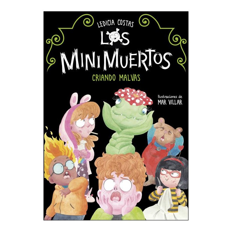 Los minimuertos 2 Criando malvas Los minimuertos 2 Criando malvas