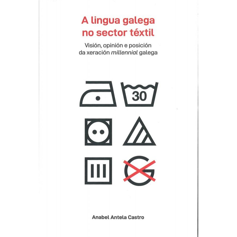 A lingua galega no sector téxtil A lingua galega no sector téxtil