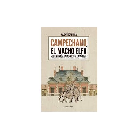 Campechano  el macho elfo
