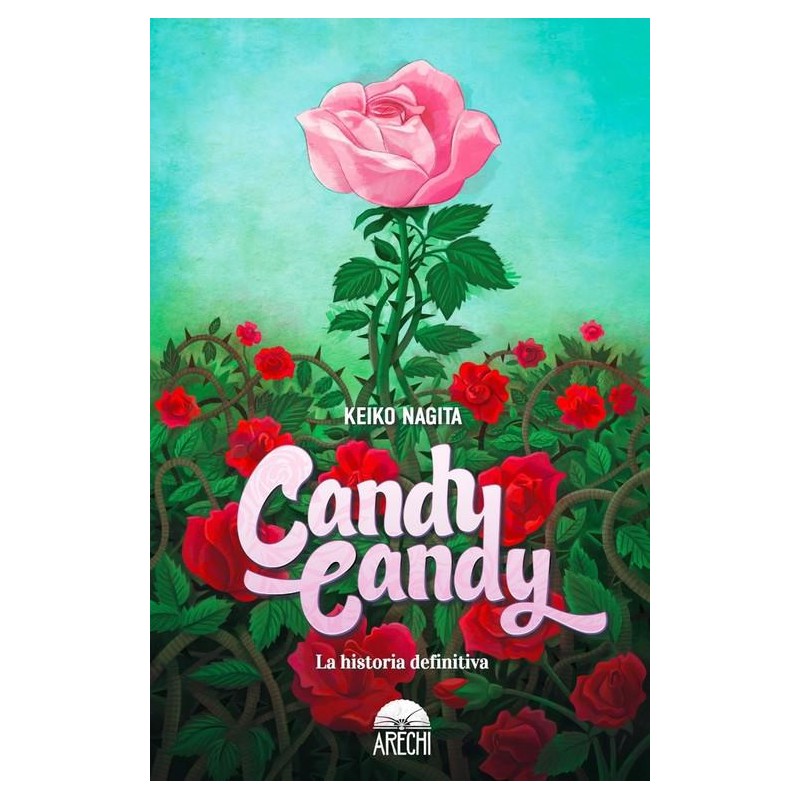 Candy candy  La historia definitiva