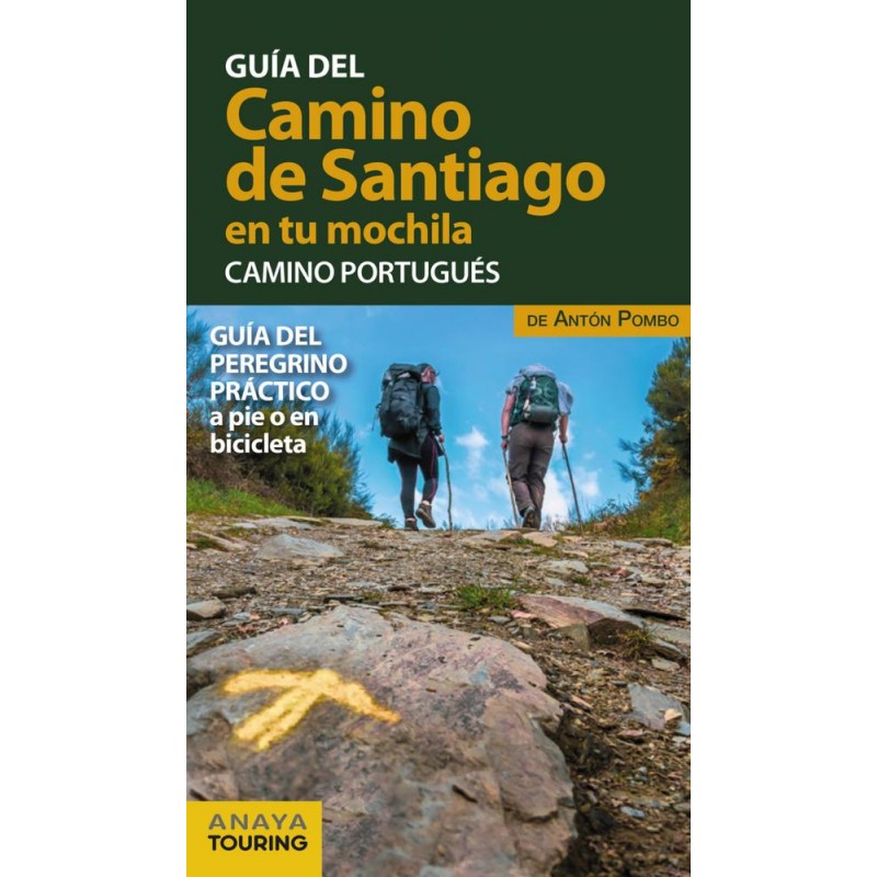 Guia del camino de Santiago en tu mochila Guia del camino de Santiago en tu mochila