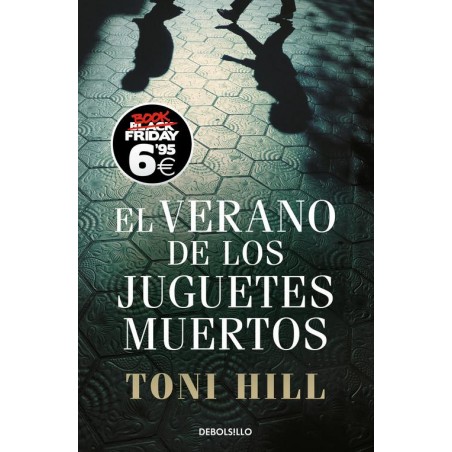 El verano de los juguetes muertos