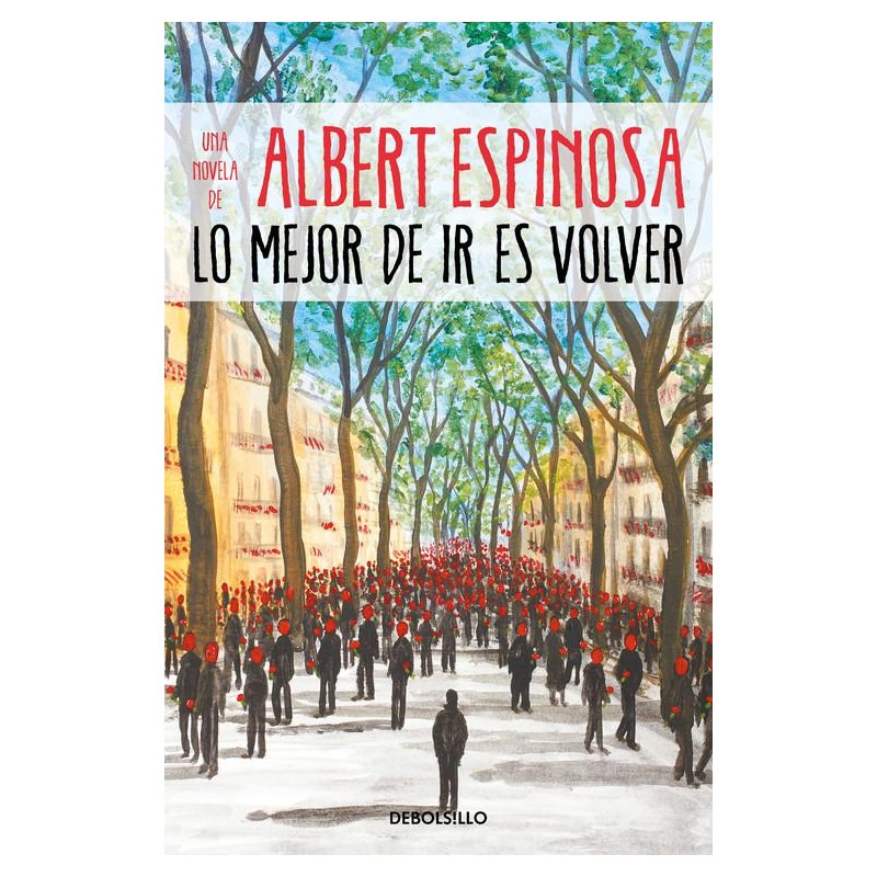 Lo mejor de ir es volver Lo mejor de ir es volver