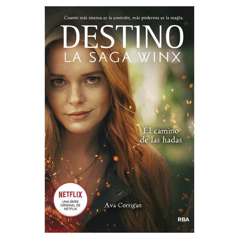 El camino de las hadas Destino La saga Winx El camino de las hadas Destino La saga Winx