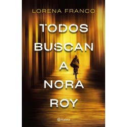 Todos buscan a Nora Roy