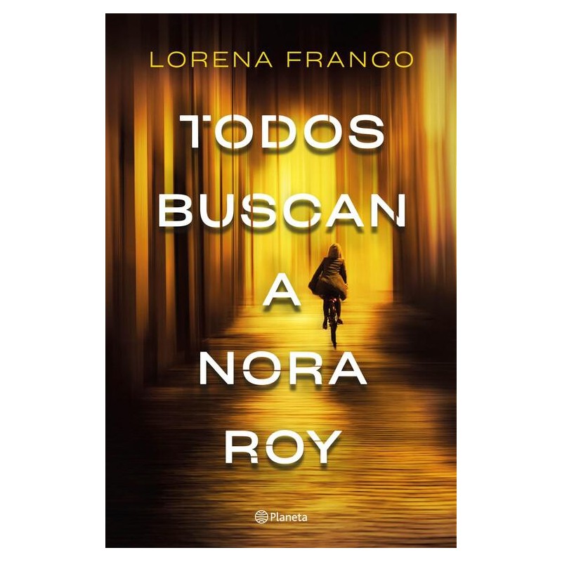 Todos buscan a Nora Roy