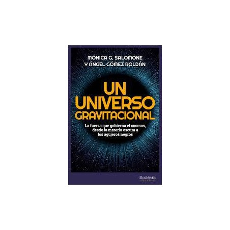 Un universo gravitacional