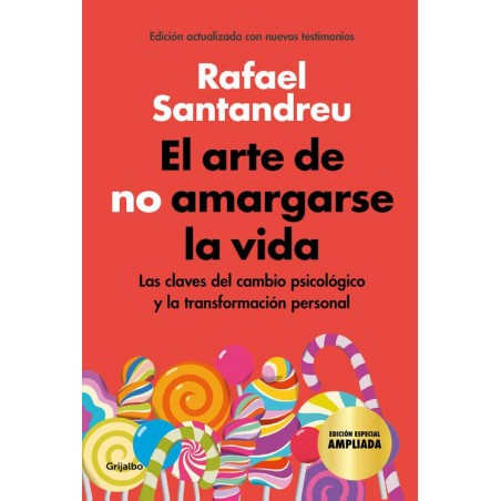 El arte de no amargarse la vida