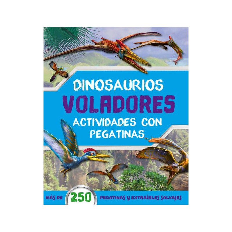 Dinosaurios voladores Dinosaurios voladores