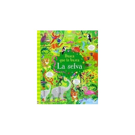 Busca que te busca  La selva