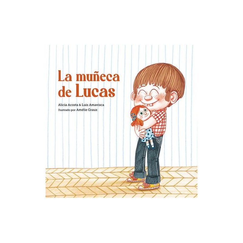 La muñeca de Lucas La muñeca de Lucas