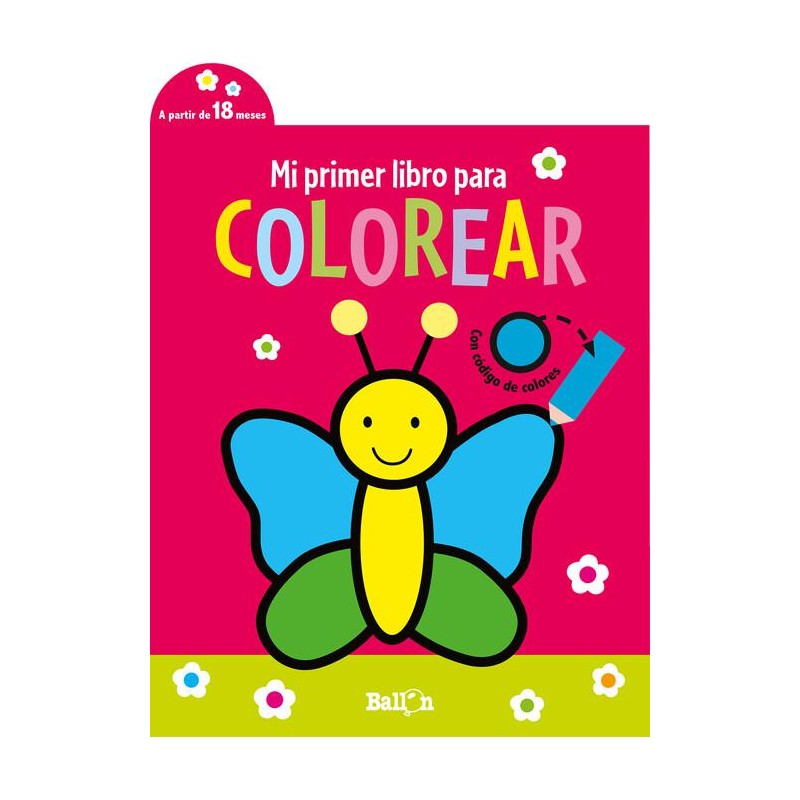 Mi primer libro para colorear Mariposa Mi primer libro para colorear Mariposa