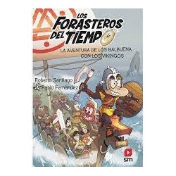 La aventura de los balbuena con los vikingos