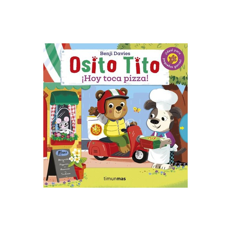 Osito Tito Hoy toca pizza Osito Tito Hoy toca pizza