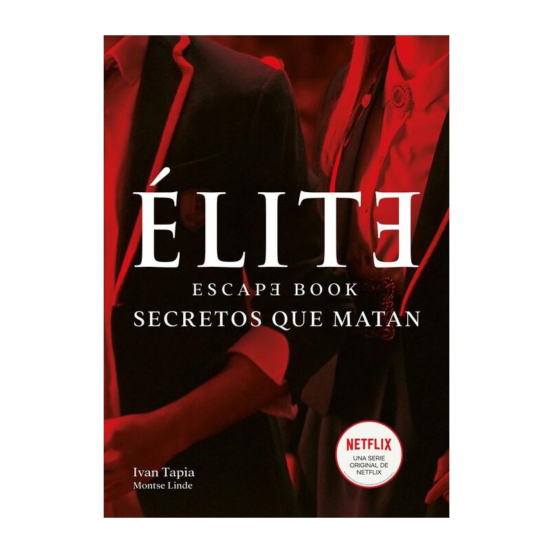 Élite  Escape bppk  Secretos que matan