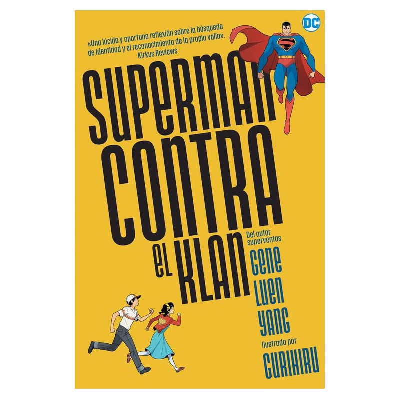 Superman contra el klan