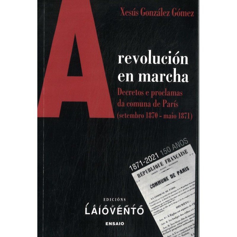 A revolución en marcha