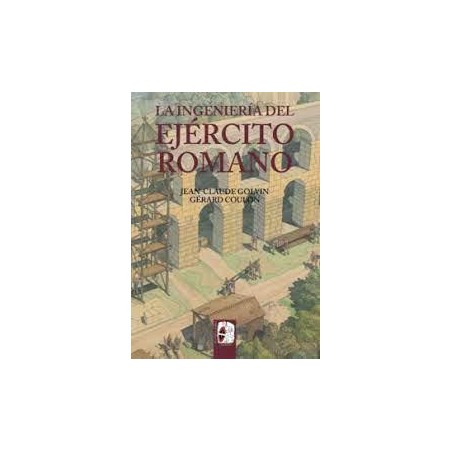 La ingeniería del ejército romano
