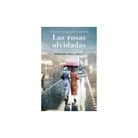 Las rosas olvidadas