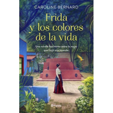 Frida y los colores de la vida