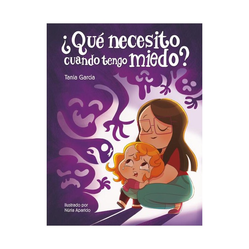 Qué necesito cuando tengo miedo Qué necesito cuando tengo miedo