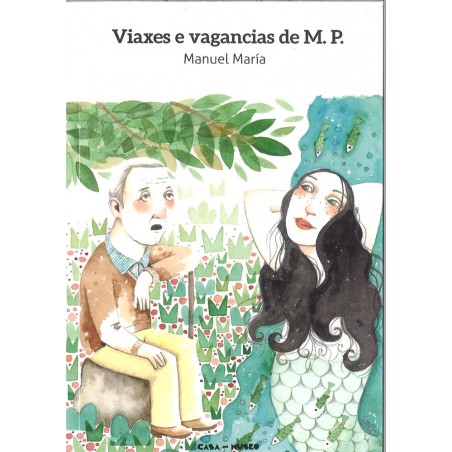 Viaxe e vagancia de M P 