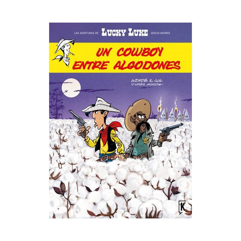 Lucky Luke  Un cowboy entre algodones