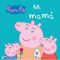 Mi mamá  Peppa Pig