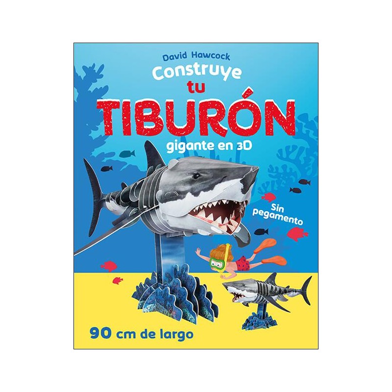Construye tu tiburón gigante en 3D Construye tu tiburón gigante en 3D