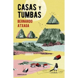 Casas y tumbas