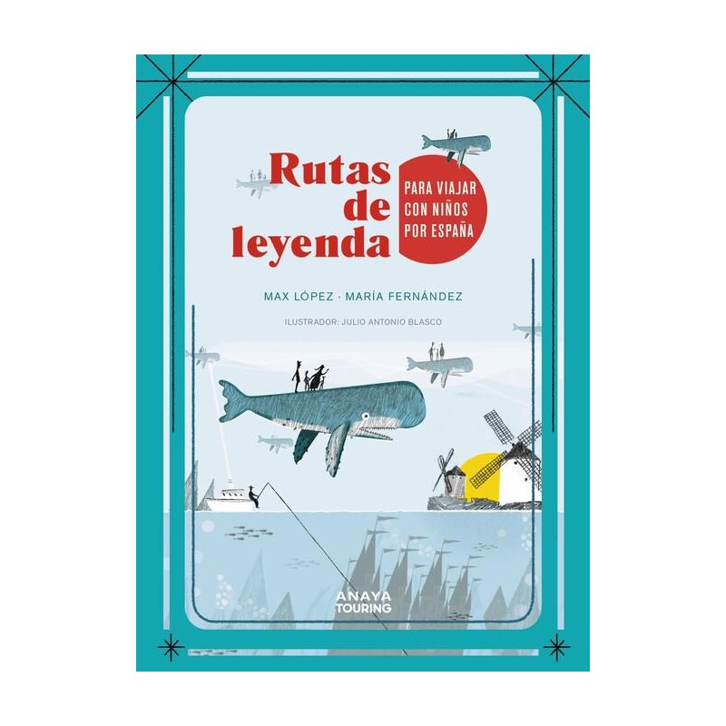 Rutas de leyenda para viajar con niños por España