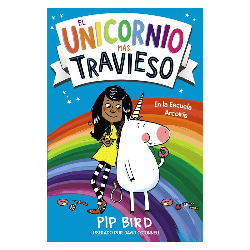 El unicornio más travieso El unicornio más travieso
