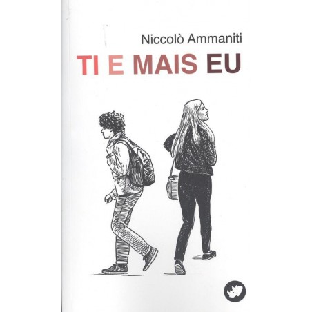 Ti e mais eu