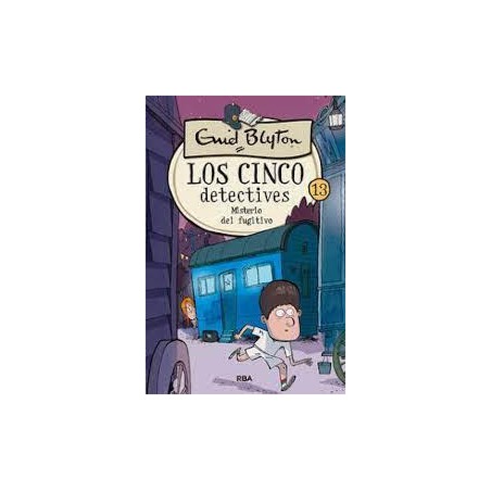 Los cinco detectives 13  Misterio del fugitivo