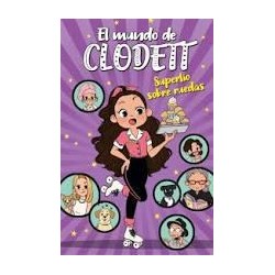 El mundo de clodett nº 4. Superlío sobre ruedas
