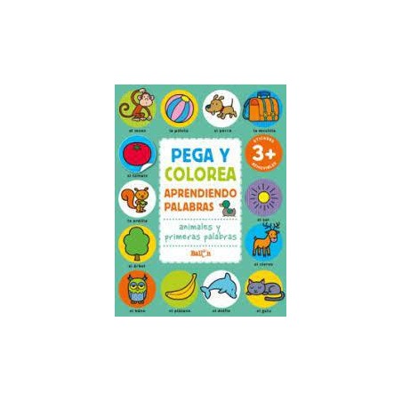 Pega y colorea  Animales y primeras palabras