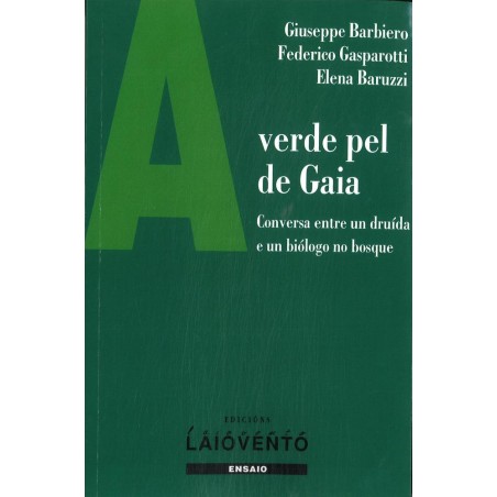 A verde pel de Gaia