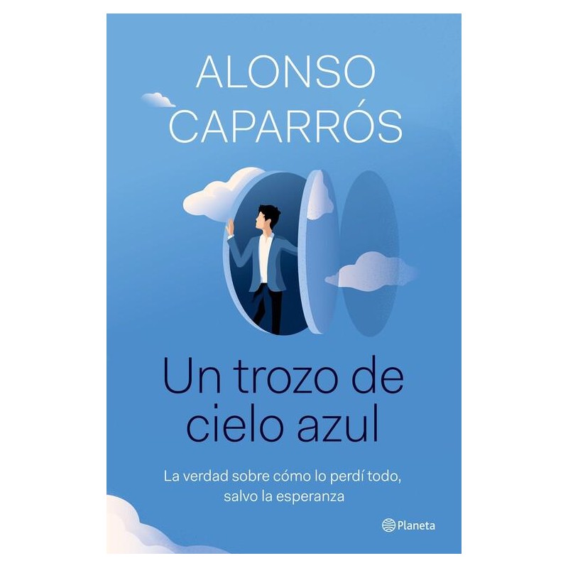 Un trozo de cielo azul Un trozo de cielo azul