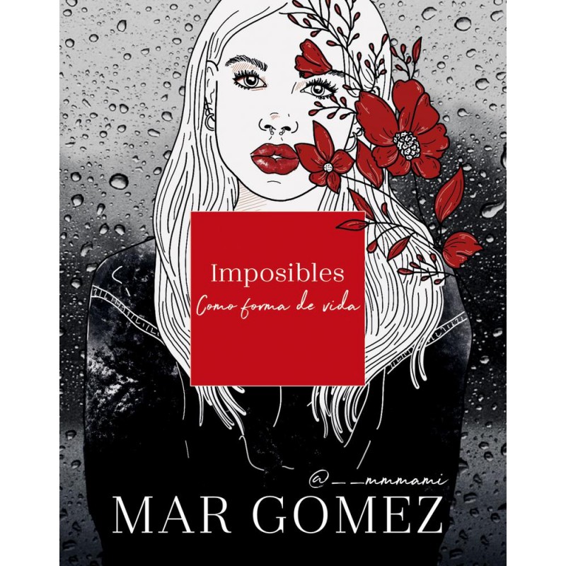 Imposibles como forma de vida Imposibles como forma de vida