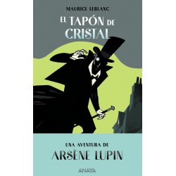 Arsene Lupin  El tapón de cristal