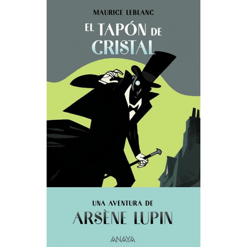 Arsene Lupin  El tapón de cristal